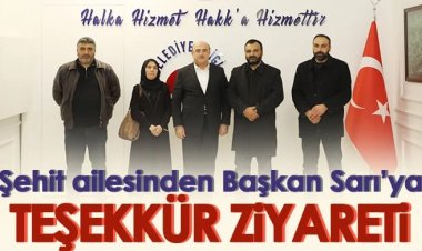 Şehit ailesinden Başkan Sarı’ya teşekkür ziyareti