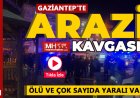 Nizip’te Arazi Anlaşmazlığı Kanlı Bitti: 2 Ölü, 3 Yaralı