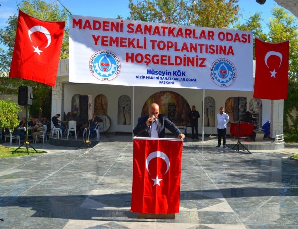 Nizip Madeni Sanatkârlar Odası Başkanlık Seçim Startı Hüseyin Kök’ten Geldi