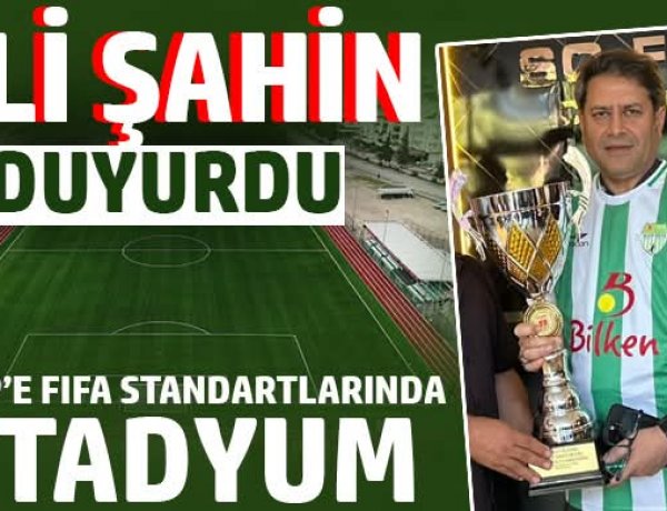 Nizip’e FIFA Standartlarında Yeni Stadyum: Gençlere Büyük Yatırım
