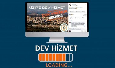 Nizip’e dev hizmet çok yakında geliyor.