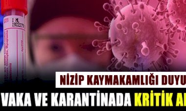 Kaymakamlık Duyurdu Vaka ve Karantinada Kritik Artış