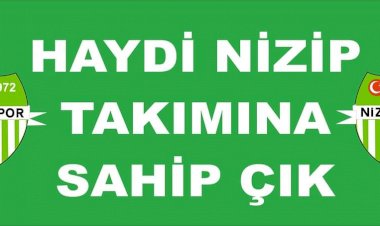 Haydi Nizip takımına sahip çık
