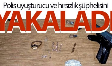 Polis uyuşturucu ve hırsızlık şüphelisini yakaladı