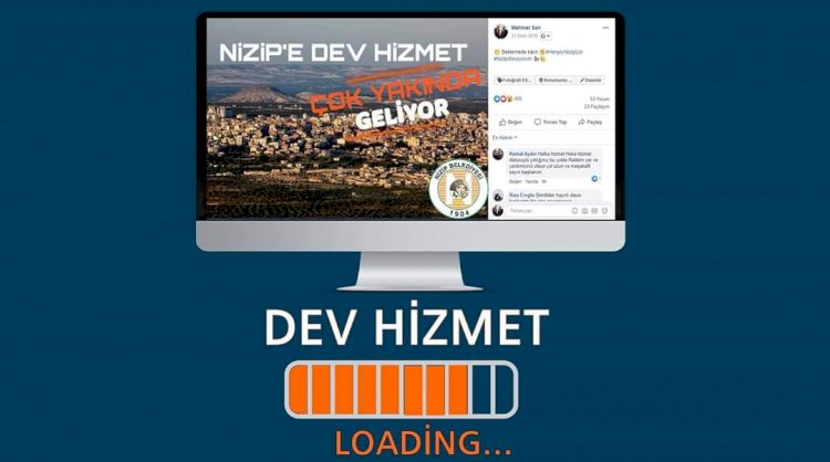 Nizip’e dev hizmet çok yakında geliyor.