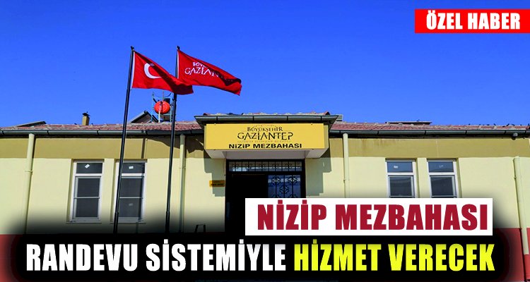 Nizip Mezbahası Randevu sistemiyle hizmet verecek