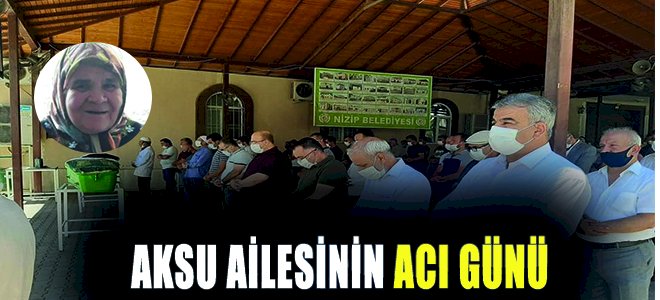 Aksu ailesinin acı günü