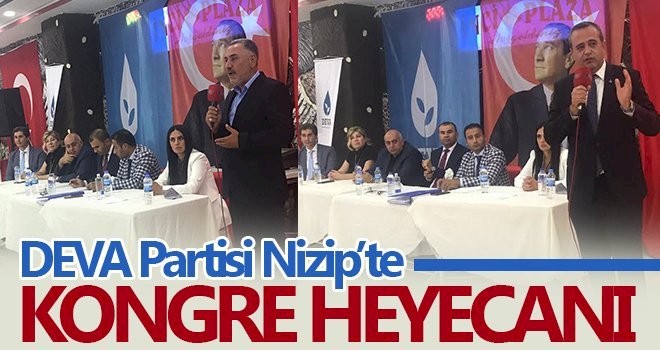 Deva Partisi Nizip Teşkilatında Kongre Heyecanı