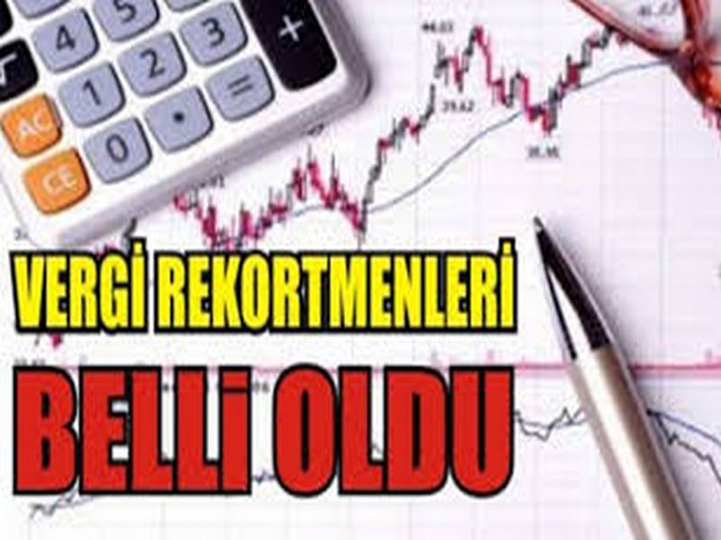 NİZİP VERGİ REKORTMENLERİ BELLİ OLDU