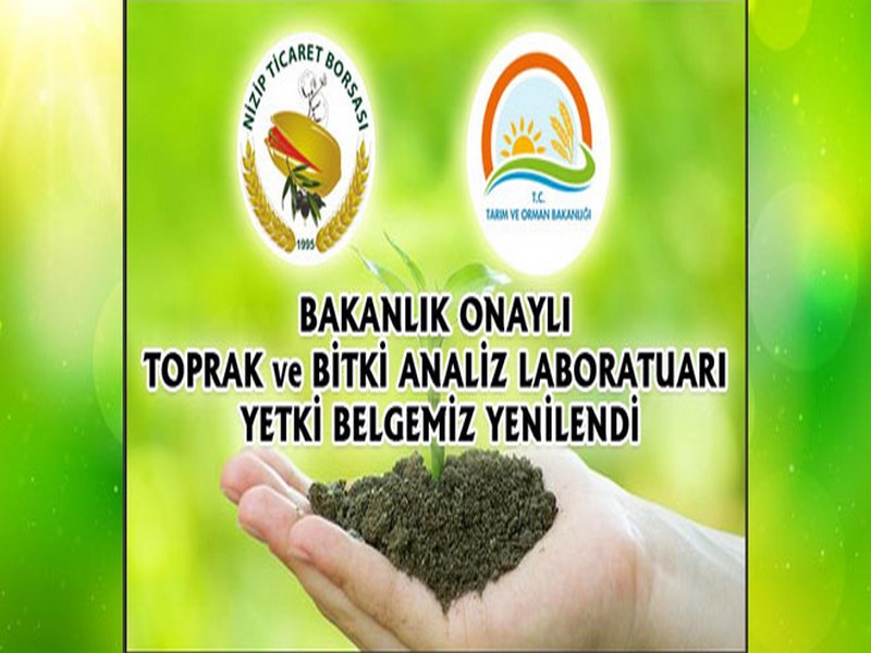 BAKANLIK ONAYLI TOPRAK VE BİTKİ ANALİZ LABORATUARI YETKİ BELGEMİZ YENİLENDİ