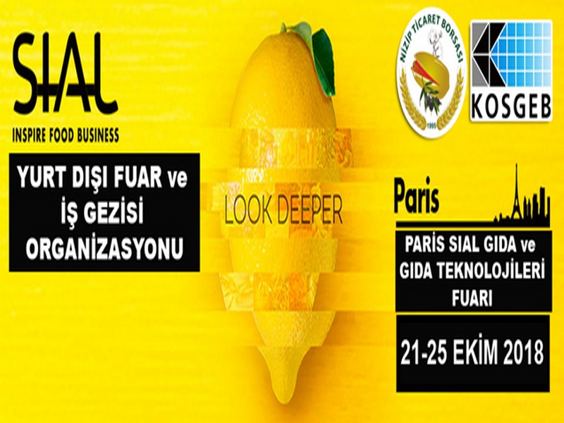 AVRUPANIN EN BÜYÜK GIDA FUARI OLAN PARİS SIAL FUARINA KATILMA FIRSATI