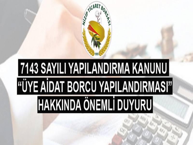 NİZİP TİCARET BORSASINDA YAPILANDIRMA DÖNEMİ BAŞLADI