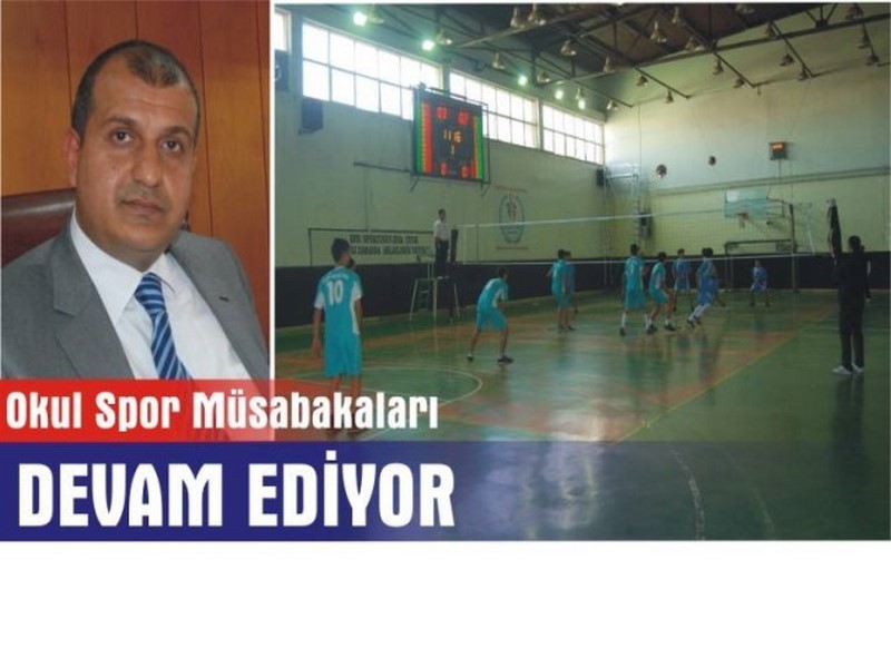 OKUL SPORLARI MÜSABAKALARI DEVAM EDİYOR