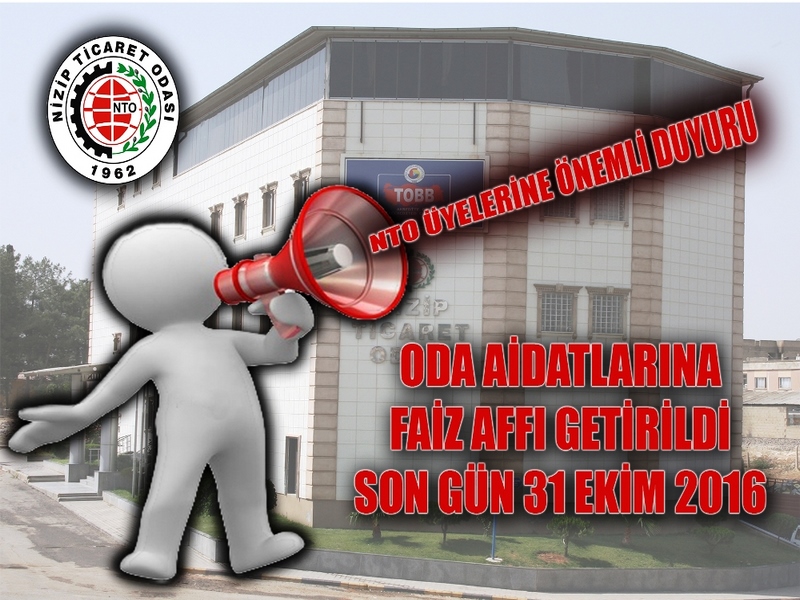 NTO AİDATLARINDA FAİZ AFFI SON GÜN 31 EKİM 