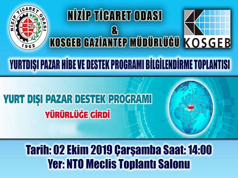    NTO da KOSGEB Yurtdışı Pazar Hibe ve Destek Programı Anlatılacak