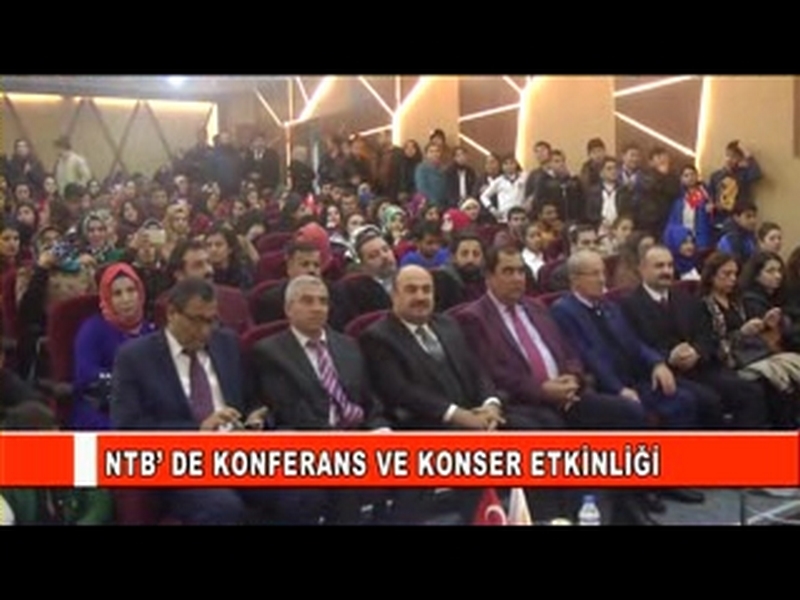 NTB DE KONFERANS VE KONSER ETKİNLİĞİ